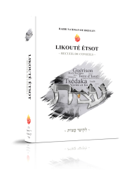 Likouté Etsot – Recueil de conseils